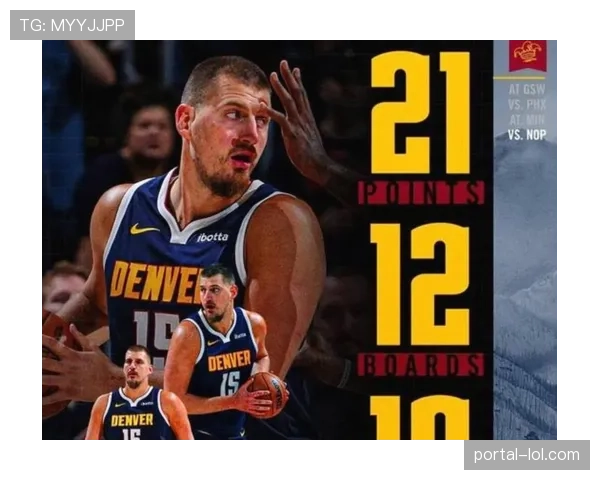 掘金客场战篮网：约基奇缺阵，总分却大幅上调